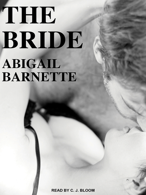 Title details for The Bride by Abigail Barnette - Wait list